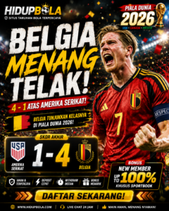 Belgia Menang Telak 4 – 1 Melawan Tuan Rumah Amerika Serikat
